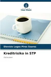 Kreditrisiko in STP - Pires Soares Diovísio Lagos