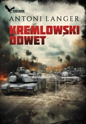 Kremlowski odwet (z autografem) - Antoni Langer