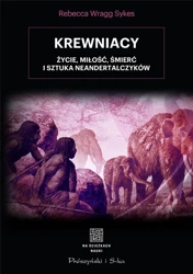 Krewniacy - Rebecca Wragg-Sykes