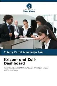 Krisen- und Zoll-Dashboard - Aloumedjo Zam Thierry Farrel