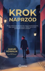 Krok naprzód - Jakub Kowalik „Lektury Bez Cenzury”