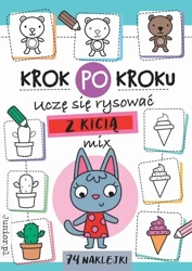 Krok po kroku Uczę się rysowac z Kicią - praca zbiorowa