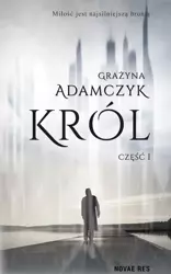 Król cz.1 - Grażyna Adamczyk