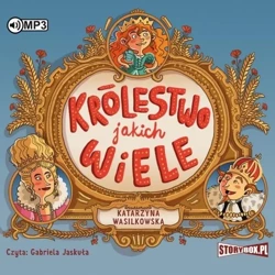 Królestwo jakich wiele Audiobook - Katarzyna Wasilkowska