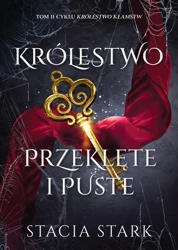 Królestwo przeklęte i puste - Stacia Stark