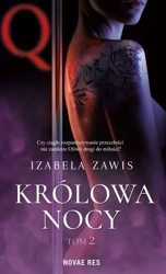 Królowa nocy T.2 - Izabela Zawis