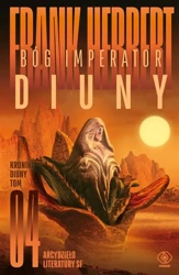 Kroniki Diuny T.4 Bóg Imperator Diuny - Frank Herbert, Marek Michowski