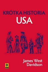 Krótka historia USA - James West Davidson