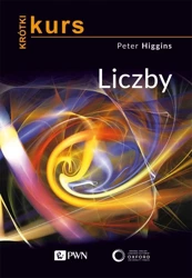 Krótki kurs. Liczby - Peter M. Higgins