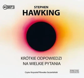 Krótkie odpowiedzi na wielkie pytania audiobook - Stephen Hawking