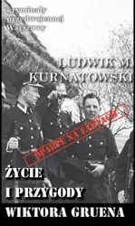 Kryminały przedwojennej W-wy. Życie i przygody.. - Ludwik M. Kurnatowski