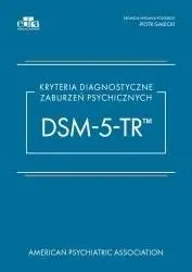 Kryteria diagnostyczne zaburzeń psychicznych - Piotr Gałecki