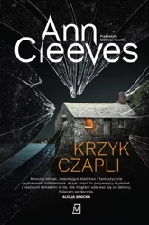 Krzyk czapli T.2 - Ann Cleeves