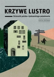 Krzywe lustro - Louise Steinman