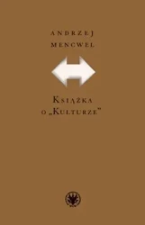 Książka o Kulturze - Andrzej Mencwel