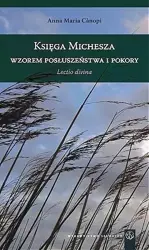 Księga Micheasza wzorem posłuszeństwa i pokory - Anna Maria Canopi