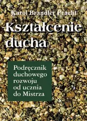 Kształcenie Ducha - Karol Pracht Brandler