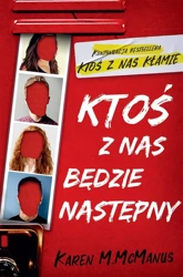 Ktoś z nas będzie następny - Karen McManus, Adrian Napieralski