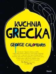 Kuchnia Grecka - George Calombaris