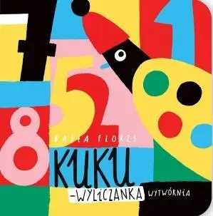 Kuku-wyliczanka - Barbara Flores