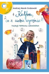 Kulfon, co z ciebie wyrośnie?! + CD - Andrzej Grabowski