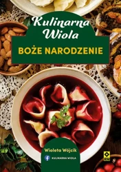 Kulinarna Wiola Boże Narodzenie w.2 - Wioleta Wójcik