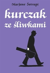 Kurczak ze śliwkami - Marjane Satrapi