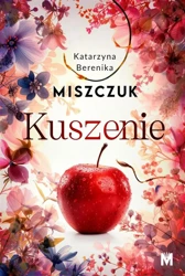 Kuszenie - Katarzyna Berenika Miszczuk