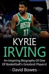 Kyrie Irving - David Bowes