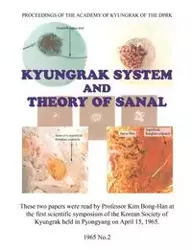 Kyungrak System and Theory of Sanal - Kim Bong-Han