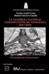 LA ASAMBLEA CONSTITUYENTE DE VENEZUELA (2017-2019) - Carlos AYALA CORAO