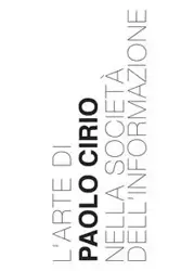 L'Arte di Paolo Cirio nella Società dell'Informazione - Cirio Paolo