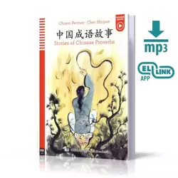 LCH Stories of Chinese Proverbs książka + audio online HSK 2-3 /wersja chińsko-angielska/ - Chiara Perinot - Chen Haiyan