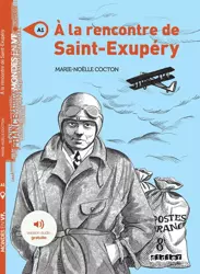 LF A la recontre de Saint-Exupery książka + audio online A1 - Marie-Noelle Cocton