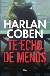 LH Coben. Te echo de menos - Harlan Coben