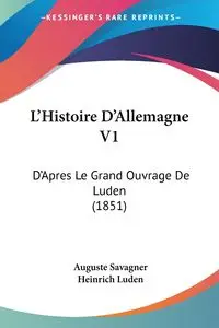 L'Histoire D'Allemagne V1 - Savagner Auguste