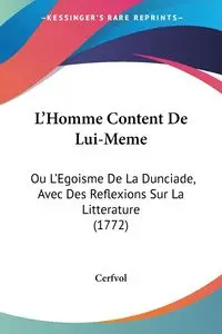 L'Homme Content De Lui-Meme - Cerfvol