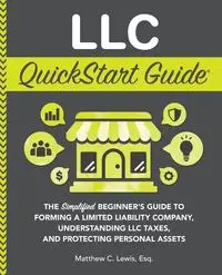 LLC QuickStart Guide - Lewis Matthew C.