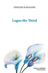 LOGOS THE THIRD - Kakalidis Dimitris