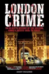 LONDON CRIME - Barry Faulkner