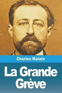 La Grande Grève - Charles Malato