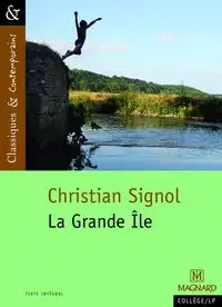 La Grande Île - Classiques et Contemporains - Christian Signol