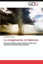 La Imaginacion En Spinoza - Joel Contreras Jair