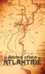 La Nostra Storia di Atlantide - William Phelon Pike