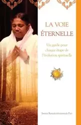 La Voie éternelle - Swami Ramakrishnananda Puri