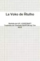 La Voko de - Lovecraft H.P.