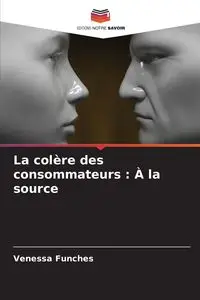 La colère des consommateurs - Venessa Funches