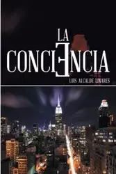 La conciencia - Luis Alcalde Linares