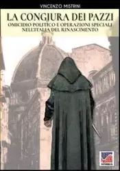 La congiura dei Pazzi - Vincenzo Mistrini