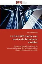 La diversité d''accès au service de terminaux mobiles - BONNIN-J